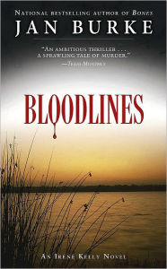 Title: Bloodlines (Irene Kelly Series #9), Author: Jan Burke