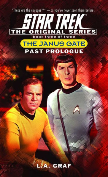 Star Trek The Janus Gate #3: Past Prologue