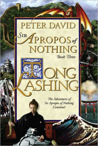 Title: Tong Lashing (Sir Apropos of Nothing Series #3), Author: Peter David