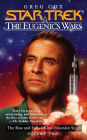 Star Trek: The Eugenics Wars #2: The Rise and Fall of Khan Noonien Singh