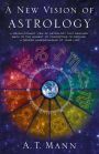 A New Vision of Astrology