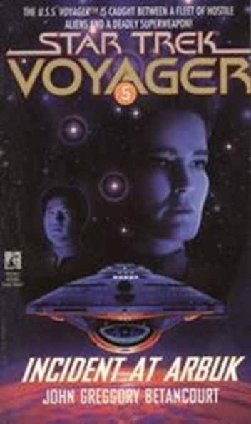 Star Trek: Voyager #5: Incident at Arbuk