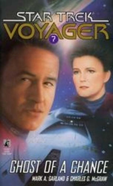 Star Trek Voyager #7: Ghost of a Chance