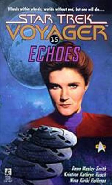 Star Trek Voyager #15: Echoes
