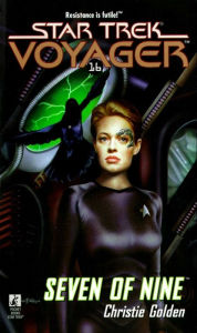 Title: Star Trek Voyager #16: Seven of Nine, Author: Christie Golden