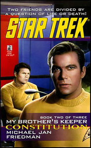 Title: Star Trek #86: My Brother's Keeper #2: Constitution, Author: Michael Jan Friedman