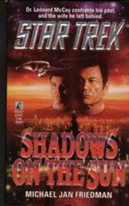 Title: Star Trek: Shadows on the Sun, Author: Michael Jan Friedman