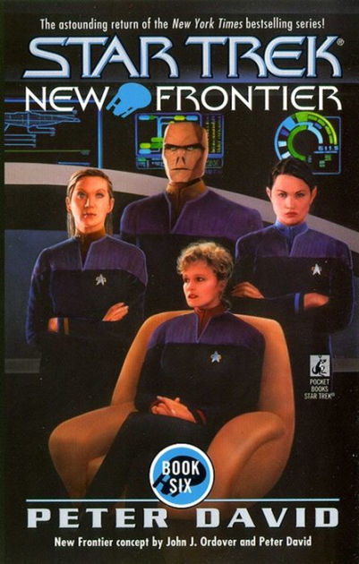 Star Trek New Frontier #6: Fire On High by Peter David | eBook | Barnes ...