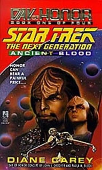 Star Trek The Next Generation: Day of Honor #1: Ancient Blood