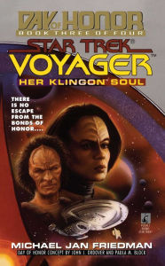 Title: Star Trek Voyager: Day of Honor #3: Her Klingon Soul, Author: Michael Jan Friedman