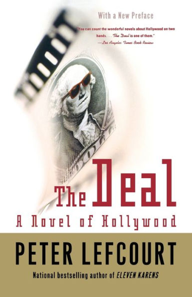 The Deal: A Novel of Hollywood