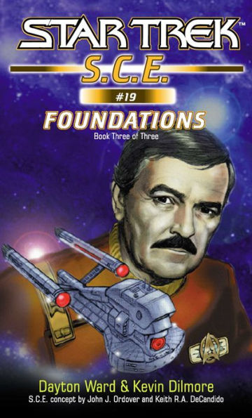 Star Trek S.C.E. #19: Foundations Book 3