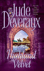Title: Highland Velvet (Velvet Montgomery Series #2), Author: Jude Deveraux