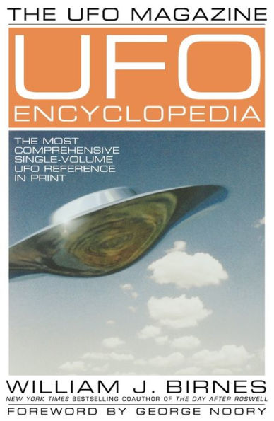 The UFO Magazine UFO Encyclopedia: The Most Compreshensive Single-Volume UFO Reference in Print