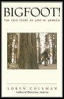 Bigfoot!: The True Story of Apes in America