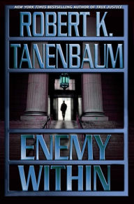 Books in pdf download free Enemy Within in English by Robert K. Tanenbaum CHM ePub DJVU 9780743469913