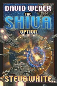Title: The Shiva Option (Starfire Series #4), Author: David Weber