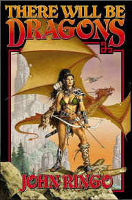 Title: There Will Be Dragons (Council Wars Series #1), Author: John Ringo