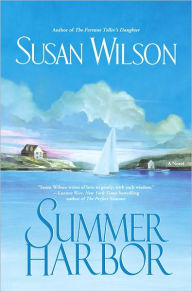 Title: Summer Harbor, Author: Susan Wilson