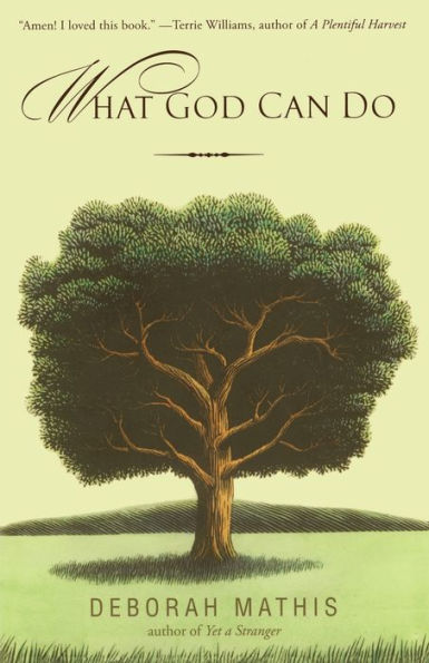 What God Can Do: How Faith Changes Lives for the Better