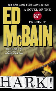 Title: Hark! (87th Precinct Series #54), Author: Ed McBain