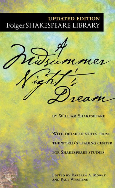 A Midsummer Night's Dream [Book]
