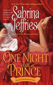 Title: One Night with a Prince (Royal Brotherhood Series #3), Author: Sabrina Jeffries