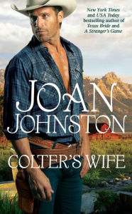 Title: Colter's Wife, Author: Joan Johnston