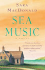 Sea Music: A Novel