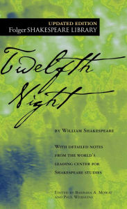 Title: Twelfth Night (Folger Shakespeare Library Series), Author: William Shakespeare