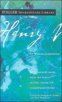 Henry V (Folger Shakespeare Library Series)