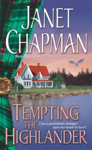 Title: Tempting the Highlander, Author: Janet Chapman