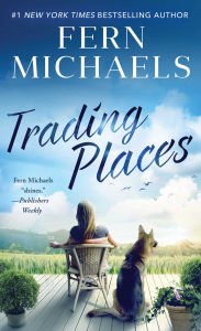 Title: Trading Places, Author: Fern Michaels