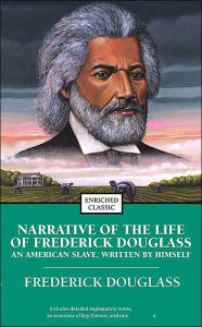 Title: Narrative of the Life of Frederick Douglass: An American Slave, Written by Himself, Author: Frederick Douglass