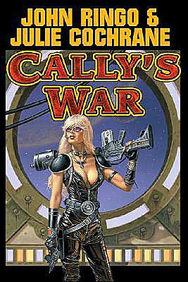 Cally's War (Human-Posleen War Series #6)