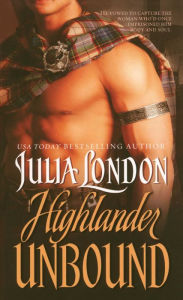 Title: Highlander Unbound (Lockhart Family Series #1), Author: Julia London