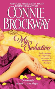 Title: My Seduction: The Rose Hunters Trilogy, Author: Connie Brockway