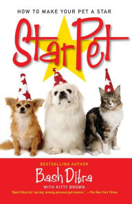 Title: StarPet: How to Make Your Pet a Star, Author: Bash Dibra