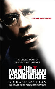 Title: The Manchurian Candidate, Author: Richard Condon