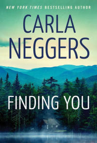 Title: Finding You, Author: Carla Neggers