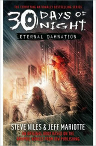 Title: 30 Days of Night: Eternal Damnation: Book 3, Author: Steve Niles