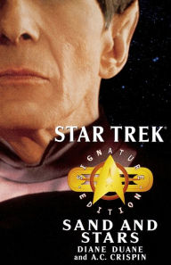 Title: Star Trek: Signature Edition: Sand and Stars, Author: Diane Duane