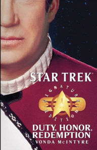 Title: Star Trek: Duty, Honor, Redemption, Author: Vonda N. McIntyre