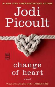 Title: Change of Heart, Author: Jodi Picoult