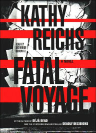 Title: Fatal Voyage (Temperance Brennan Series #4), Author: Kathy Reichs