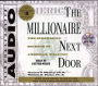 The Millionaire Next Door: The Surprising Secrets Of Americas Wealthy