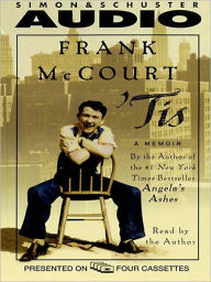 Title: 'Tis: A Memoir, Author: Frank McCourt