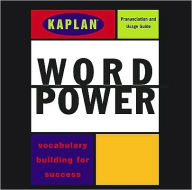 Title: Kaplan Word Power: Vocabulary Building for Success, Author: Kaplan