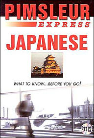 Title: Express Japanese: Learn to Speak and Understand Japanese with Pimsleur Language Programs, Author: Pimsleur