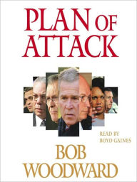 Title: Plan of Attack, Author: Bob Woodward